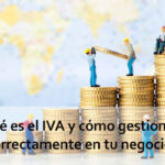 Cómo gestionar el IVA para empresas en España